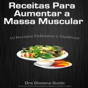 Receitas Massa Muscular